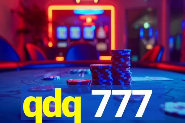 qdq 777